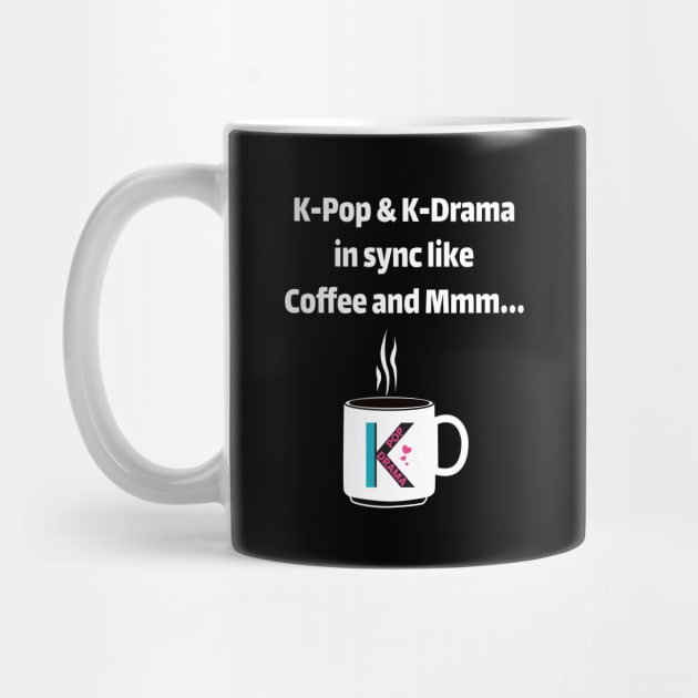 K-Pop & K-Drama in sync like coffee and mmm... - from WhatTheKpop by WhatTheKpop